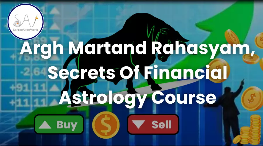 Argh Martand Rahasyam, Secrets Of Financial Astrology