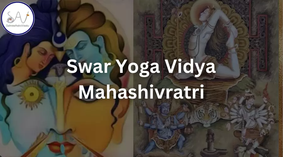 Swar Yoga Vidya Mahashivratri