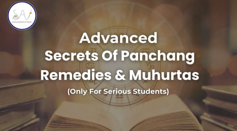 Advanced Secrets Of Panchang Remedies & Muhurtas