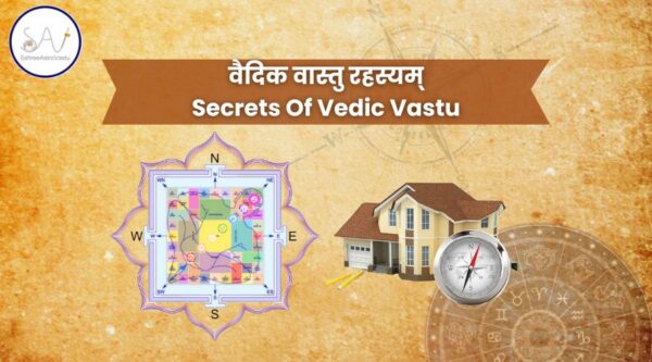 Secrets Of Vedic Vastu